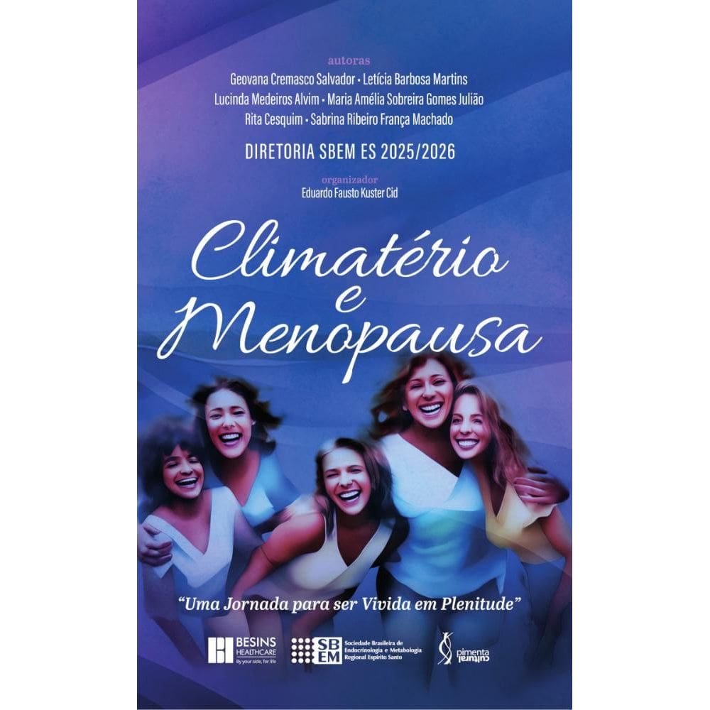 Cartilha Educativa: Climatério e Menopausa: Uma Jornada para ser Vivida em Plenitude