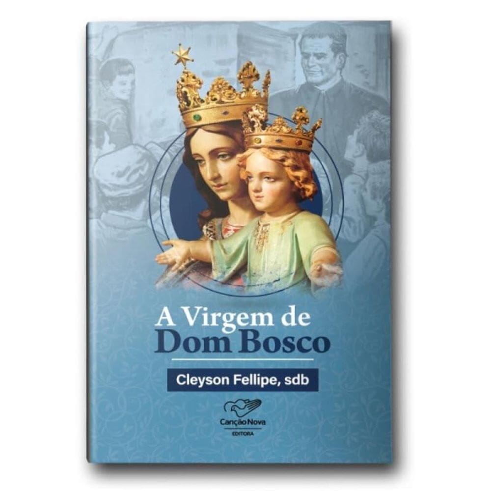 Livro A Virgem De Dom Bosco