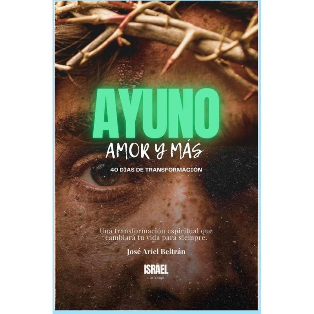 Ayuno, Amor y Más - Espanhol