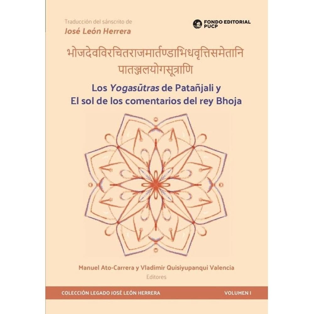 Los yogasutras de patañjali y el sol de los comentarios del rey bhoja - Espanhol
