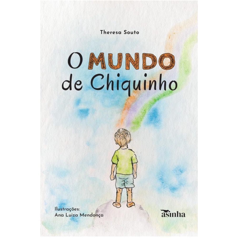 O mundo de Chiquinho