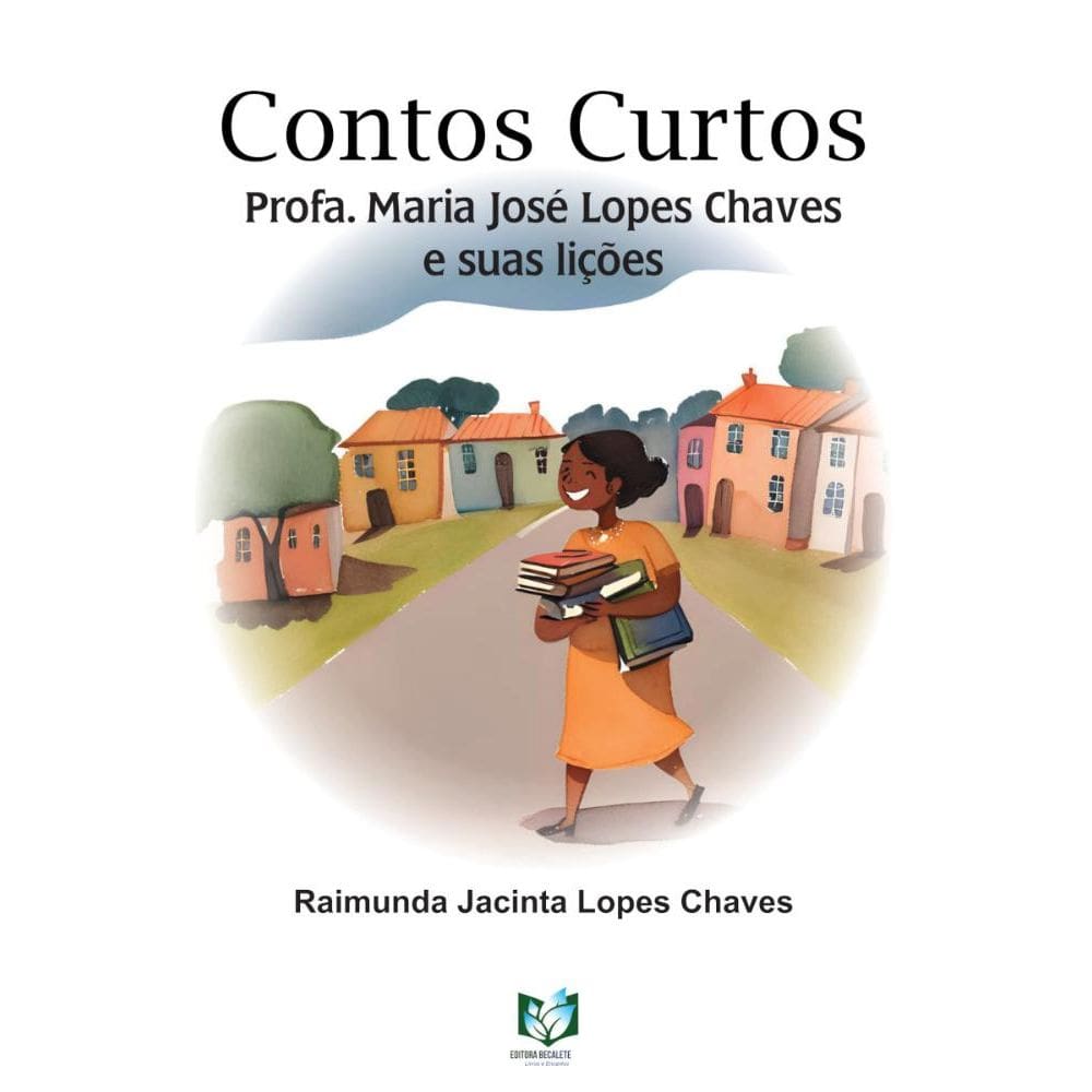 Contos Curtos: Prof.ª Maria José Lopes Chaves e suas lições
