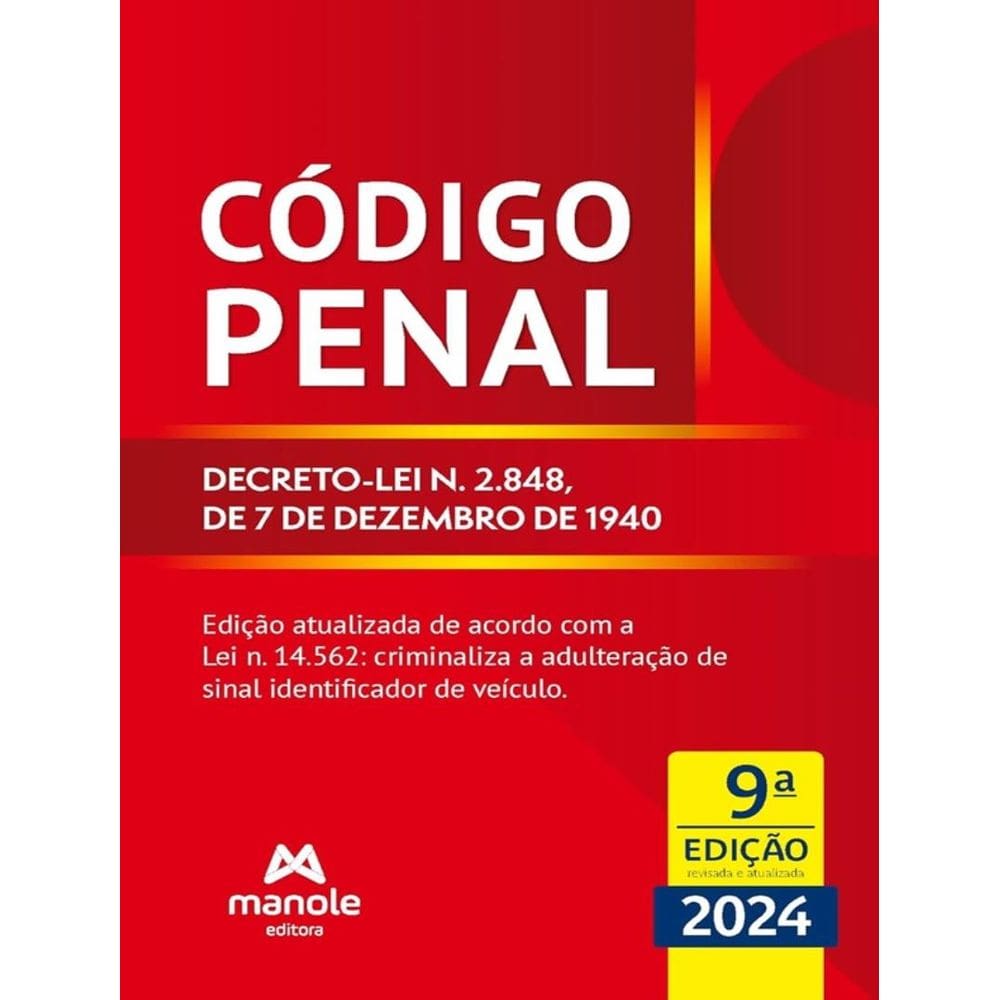 Codigo Penal - Decreto-Lei N. 2.848, De 7 De Dezembro De 1940 - 9ª Ed