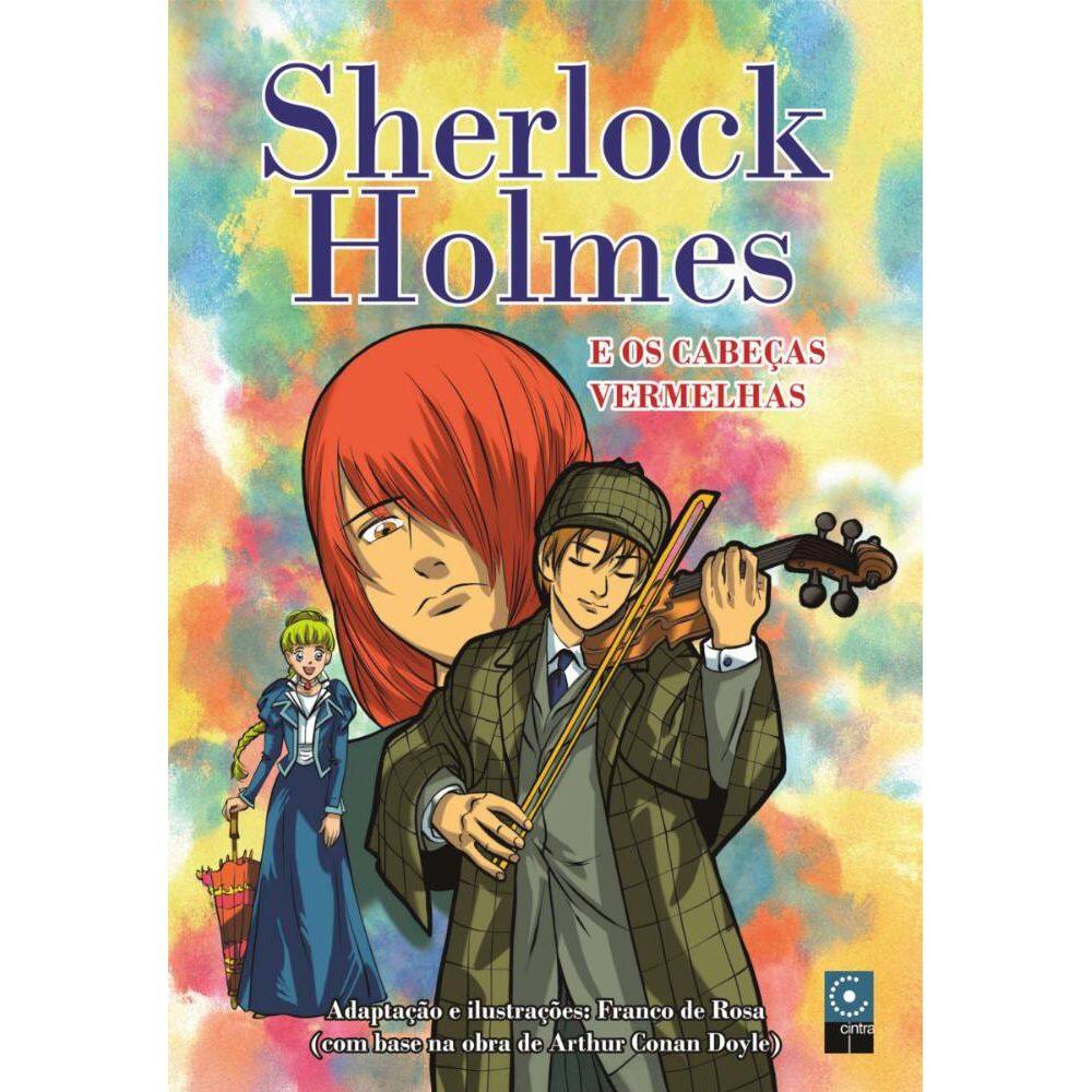 Sherlock Holmes e os cabeças vermelhas