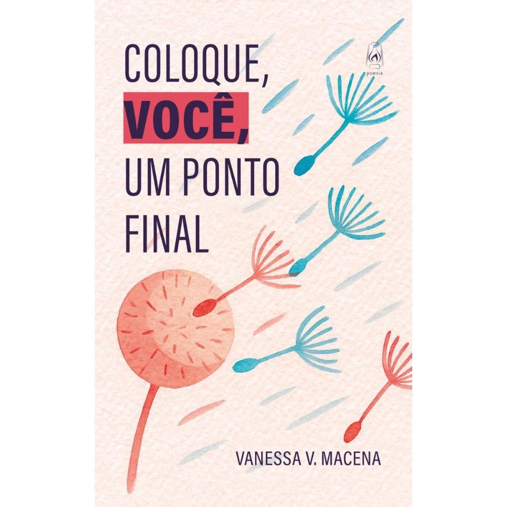 Coloque, você, um ponto final