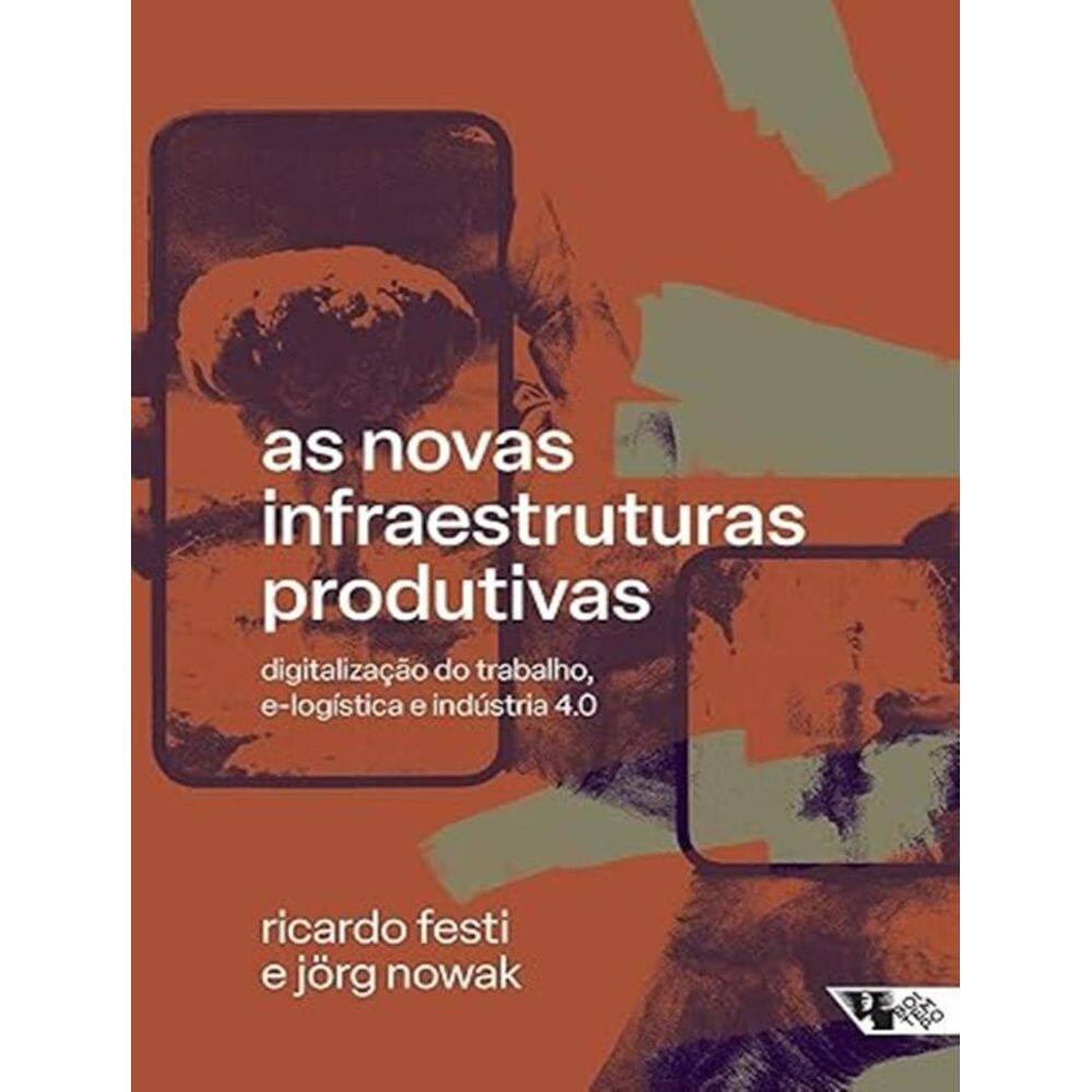 Novas Infraestruturas Produtivas, As
