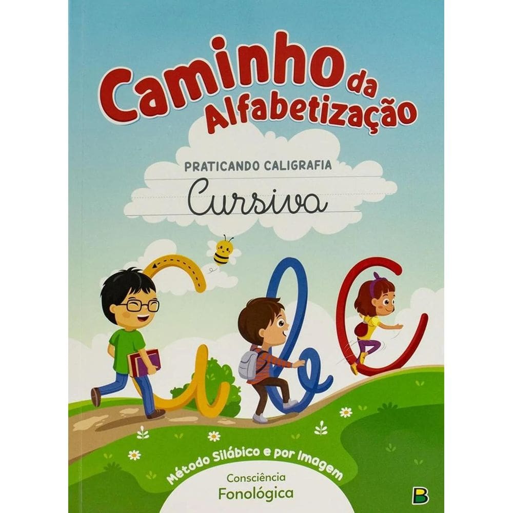 Caminho Da Alfabetização - Praticando Caligrafia Cursiva