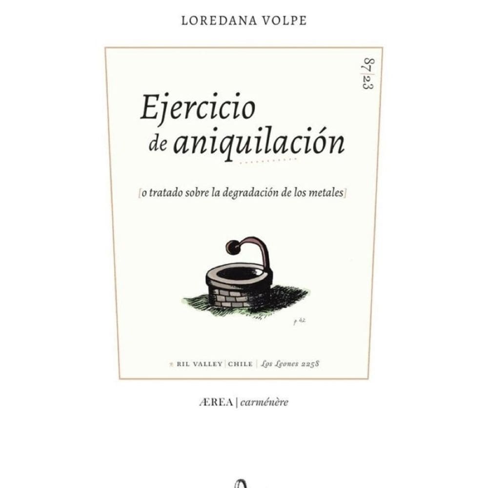 Ejercicio de aniquilación (o tratado sobre la degradación de los metales) - Espanhol