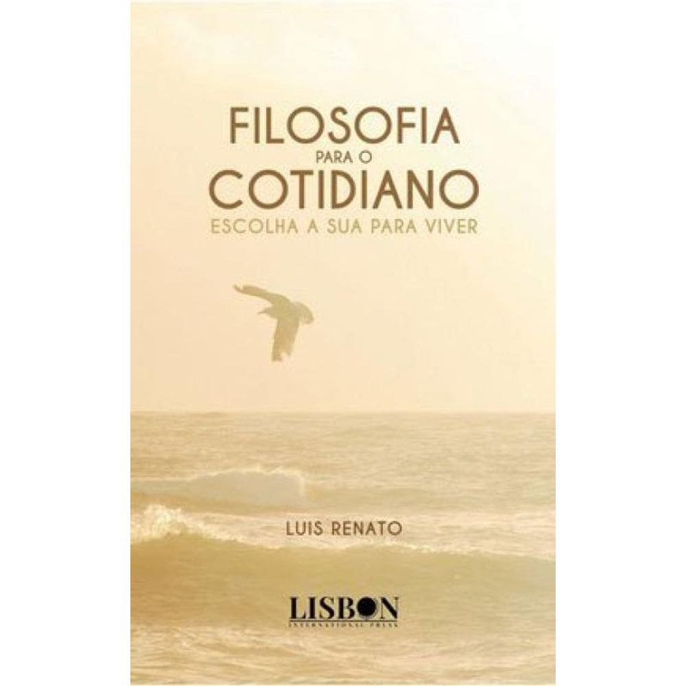 Filosofia Para O Cotidiano