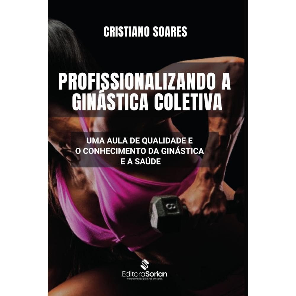 Profissionalizando a ginástica coletiva:uma aula de qualidade e o conhecimento da ginásticae a saúde