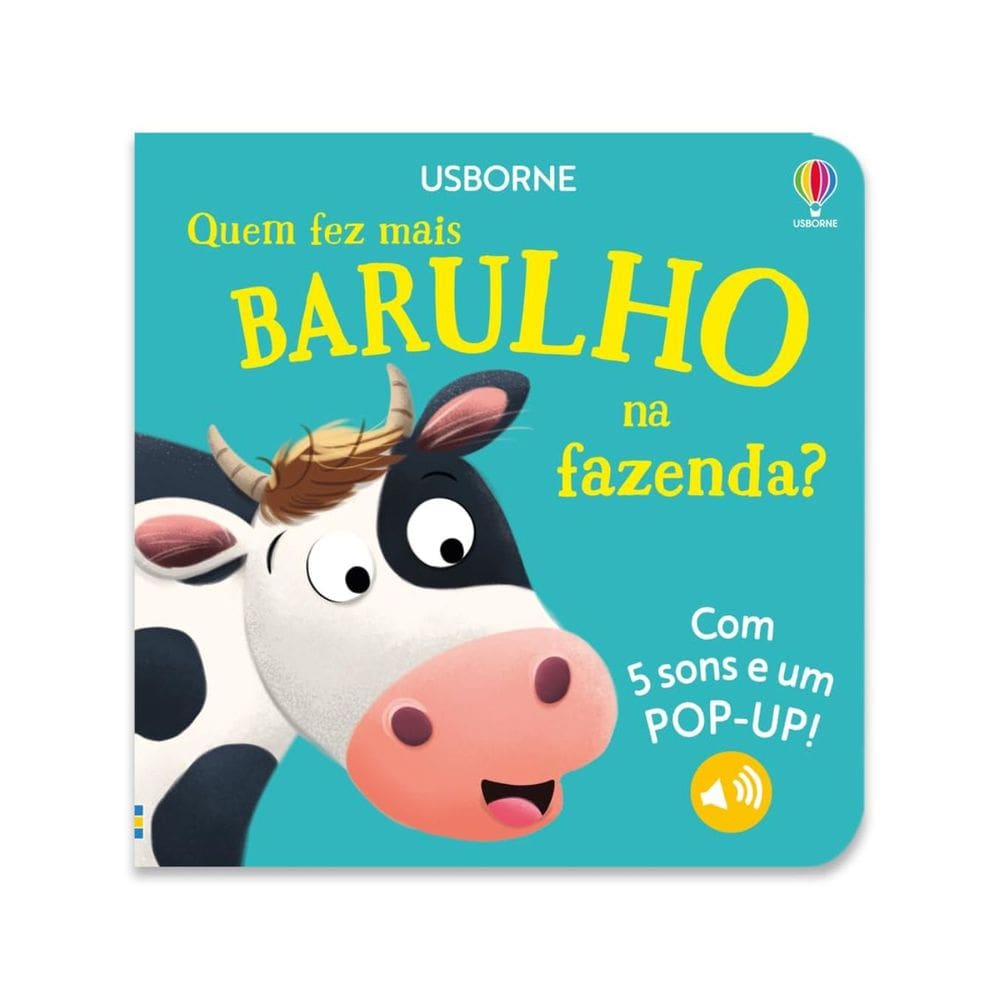 Quem Faz Mais Barulho na Fazenda? | Editora Usborne | Livro Infantil com Som
