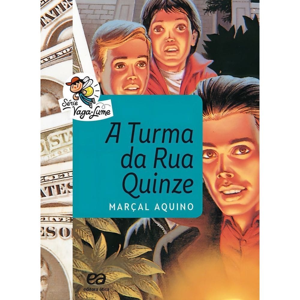 Turma Da Rua Quinze, a - 9Ed