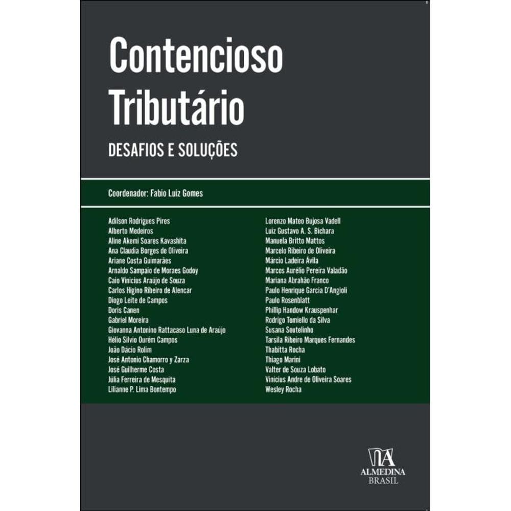 Contencioso Tributário - Desafios E Soluções