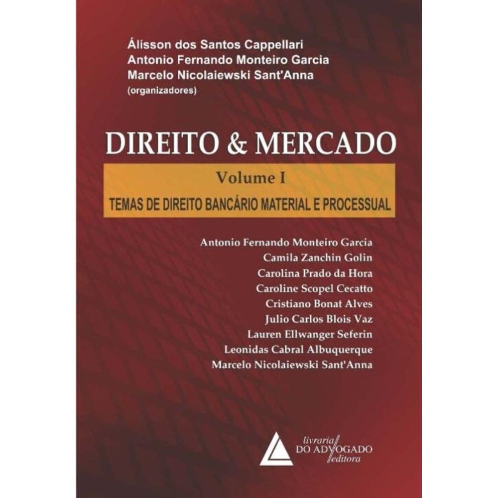 Direito E Mercado - (Livraria Do Advogado)