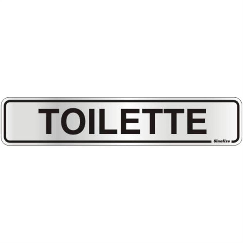 Placa de Alumínio Auto-Adesiva 5x25cm Toilette - 100 AP - SINALIZE