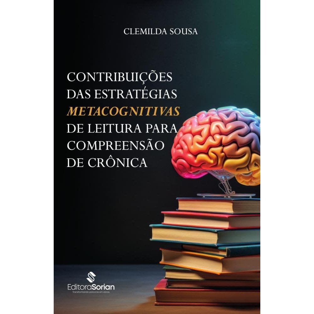 Contribuições das estratégias metacognitivas de leitura para compreensão de crônica