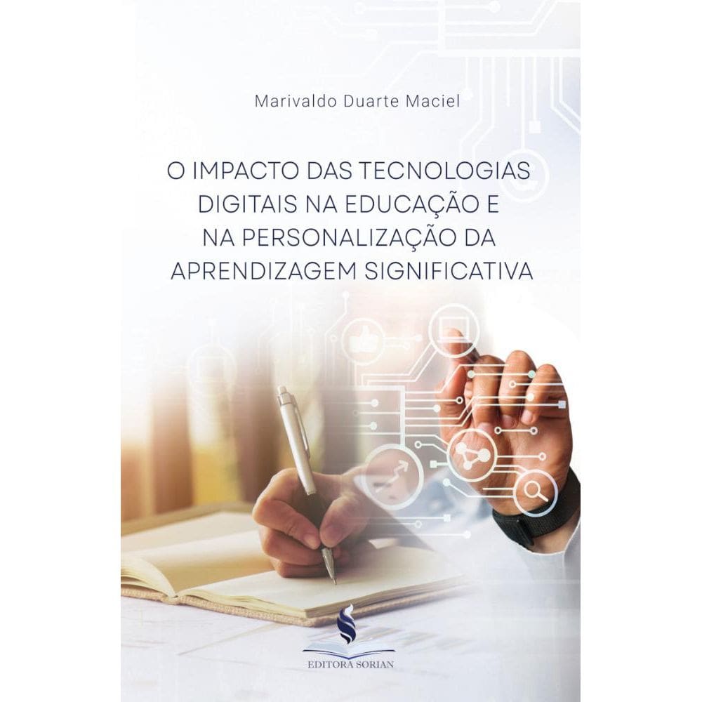 O Impacto das Tecnologias Digitais na Educação e na Personalização da Aprendizagem Significativa