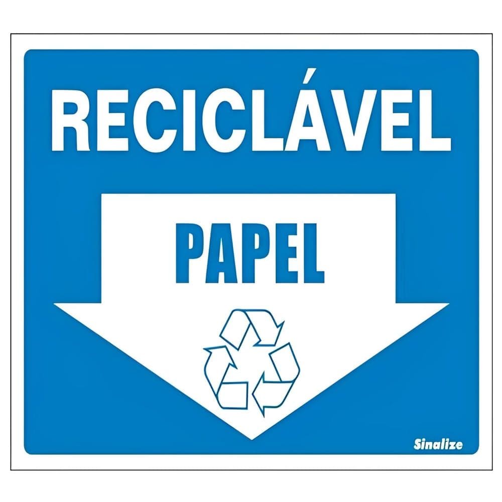 Placa de Vinil Auto-adesiva 15x20cm Reciclável Papel - 420 AS - SINALIZE