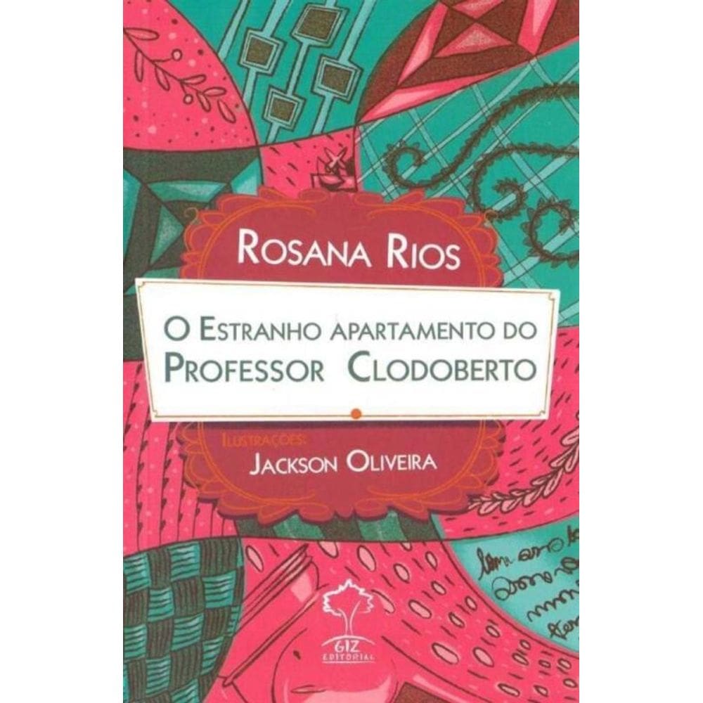 Estranho Apartamento do Professor Clodoberto, O