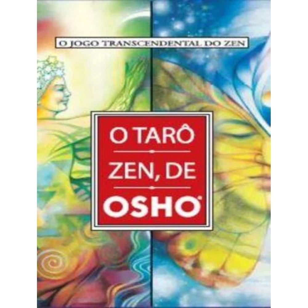 Taro Zen, De Osho, O - 2ª Ed