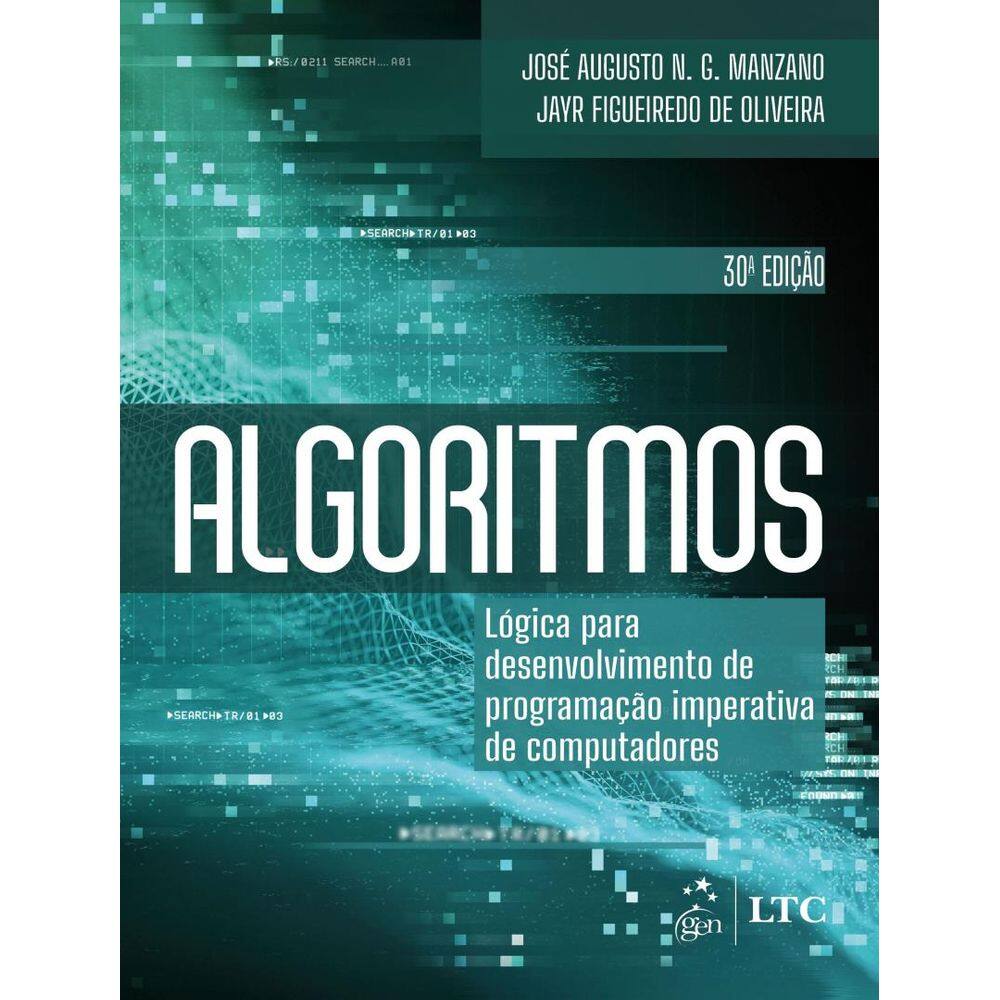 Algoritmos - Logica Para Desenvolvimento De Programacao Imperativa De Computadores - 30ª Ed