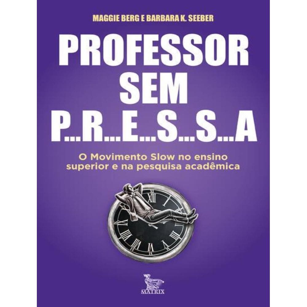 Professor Sem Pressa