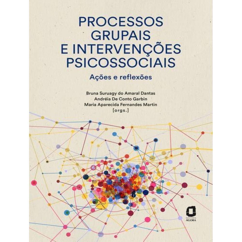 Processos Grupais E Intervencoes Psicossociais