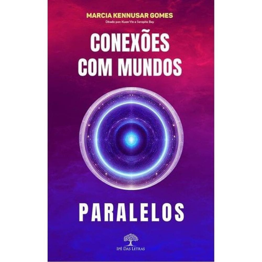 Conexões Com Mundos Paralelos