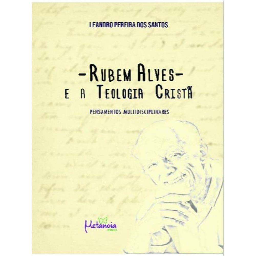 Rubem Alves E A Teologia Cristã