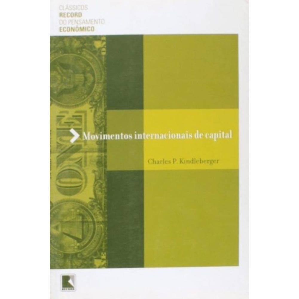 Movimentos Internacionais De Capital: Colecao Clas