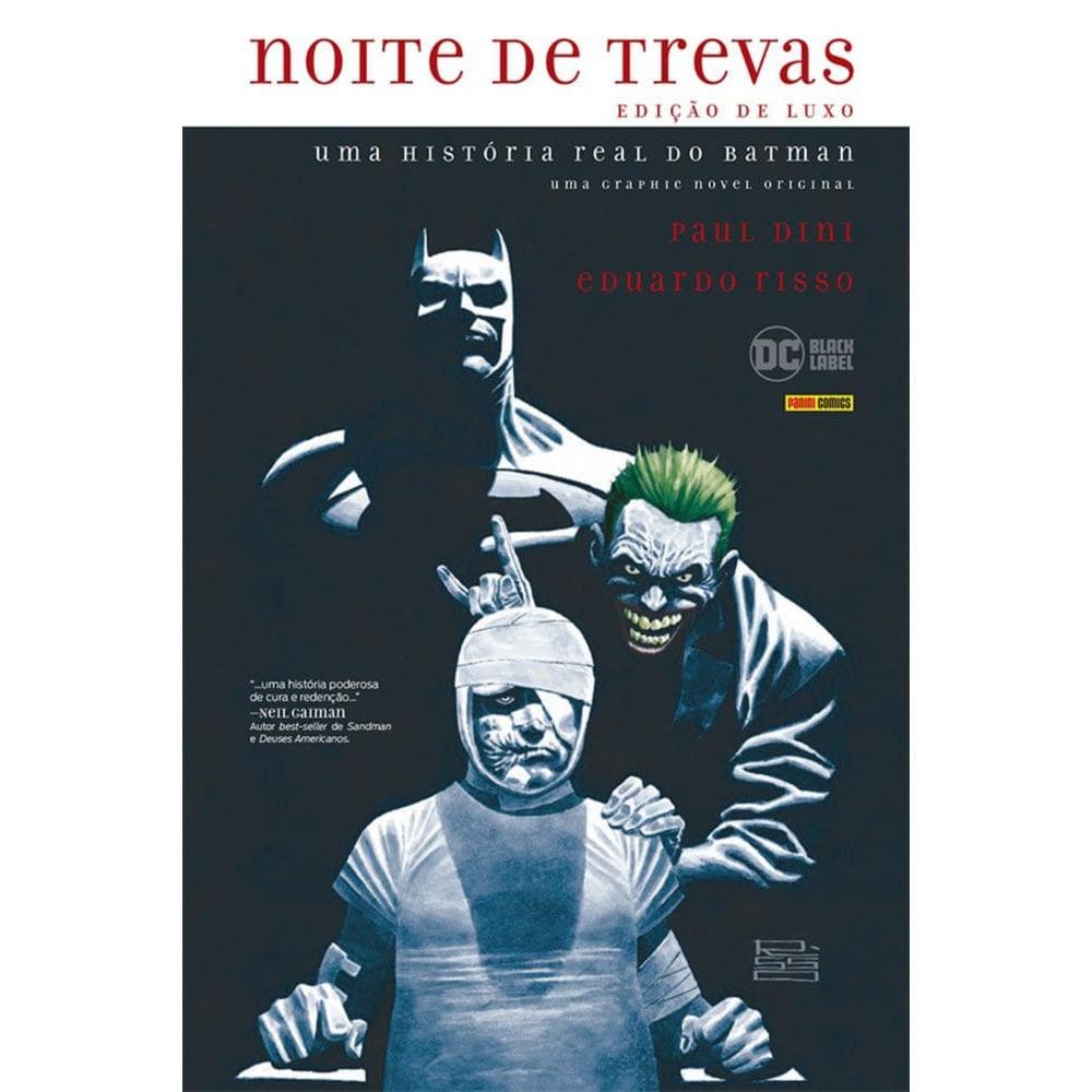 Noite De Trevas: Uma História Real Do Batman - Edição De Luxo