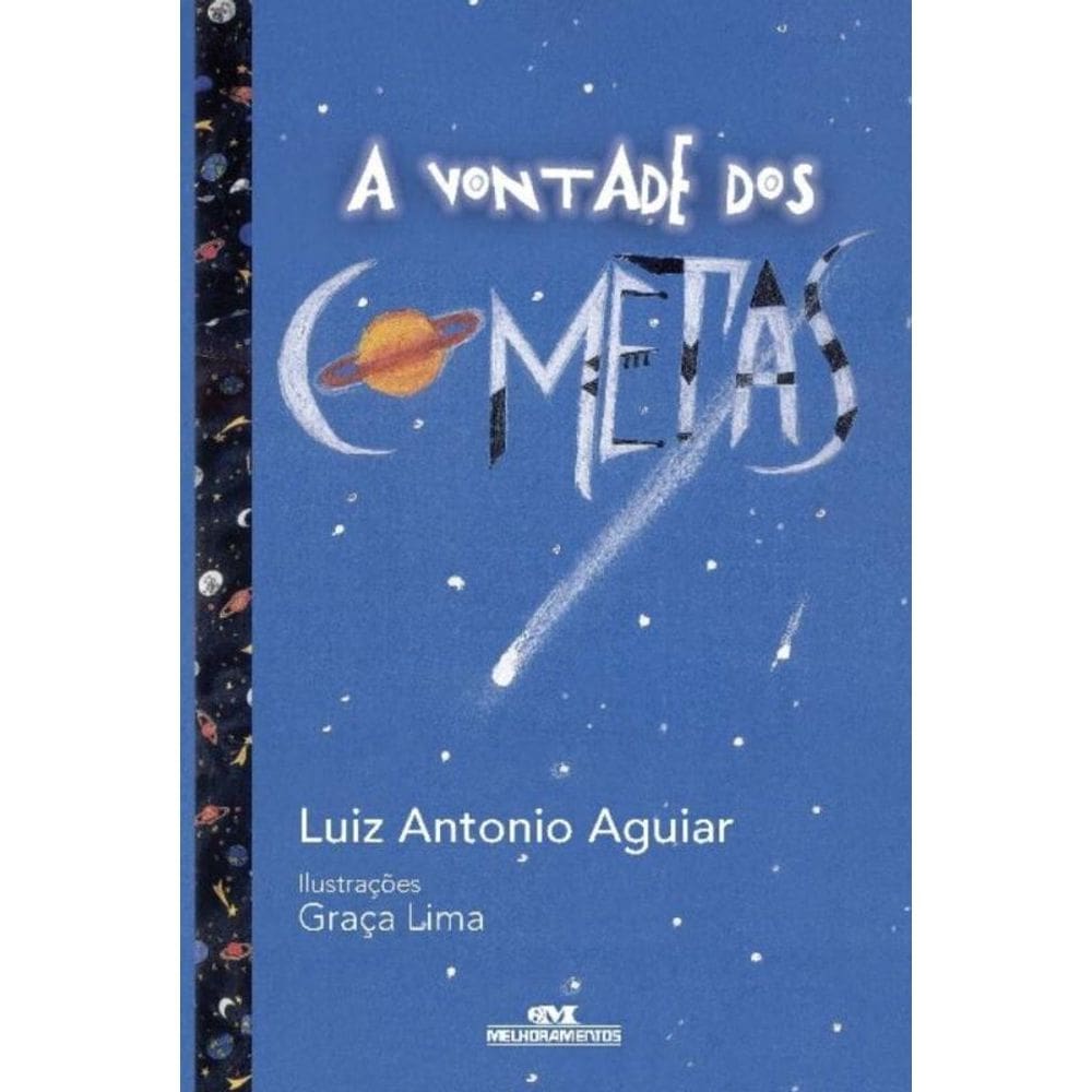 a Vontade Dos Cometas