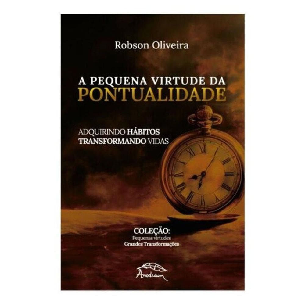 A Pequena Virtude Da Pontualidade