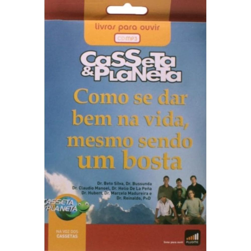 Audio Livro : Como Se Dar Bem Na Vida Mesmo Sendo