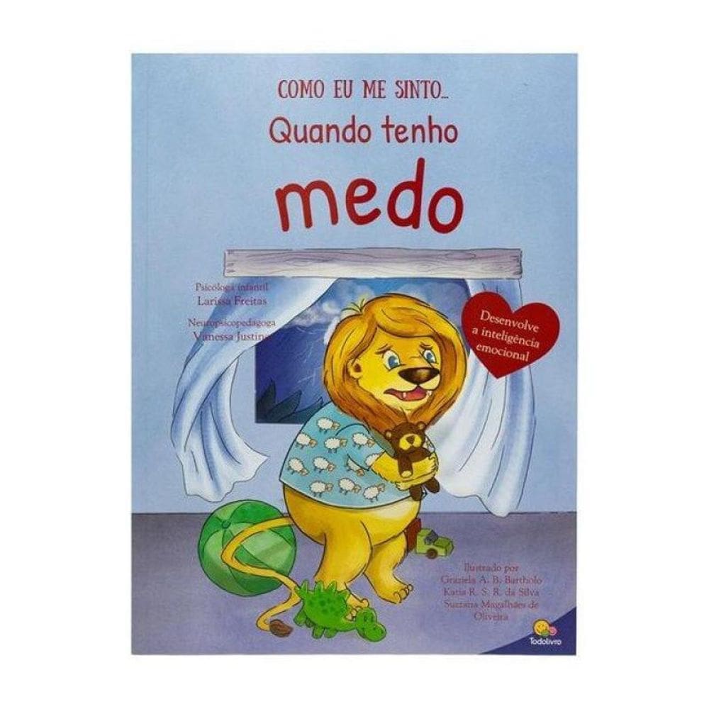 Como Eu Me Sinto Ii: Quando Tenho Medo