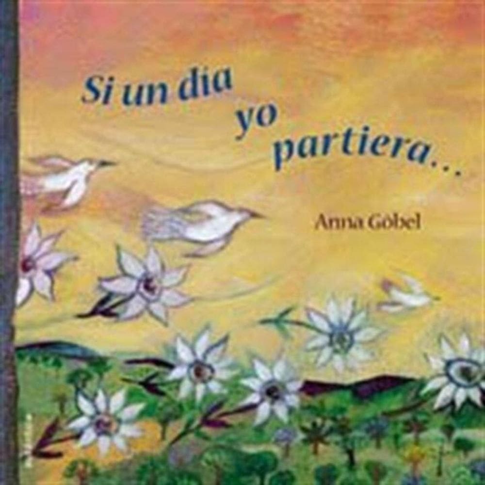 Si Un Dia Yo Partiera...