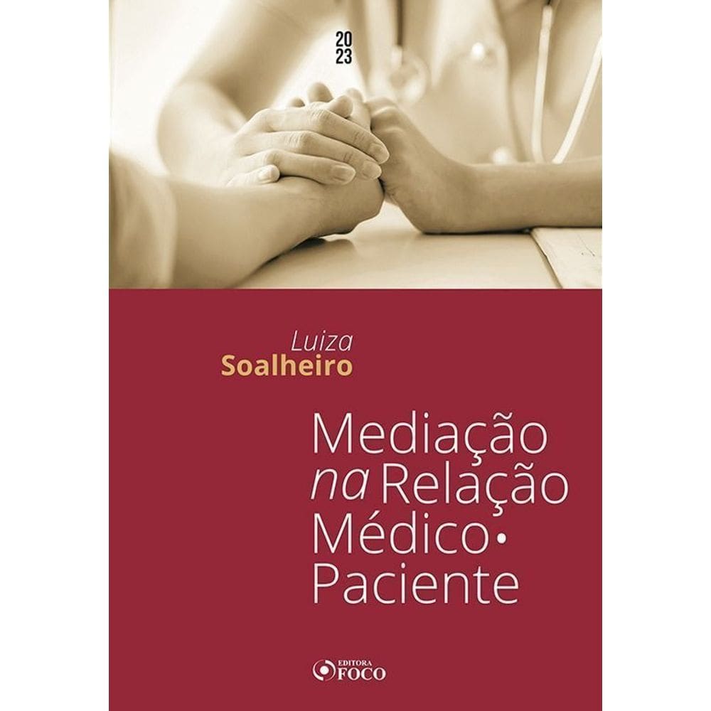 Mediação na Relação Médico Paciente - 01Ed/23