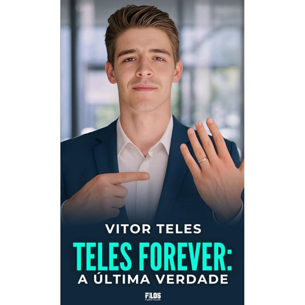 Teles Forever a última verdade