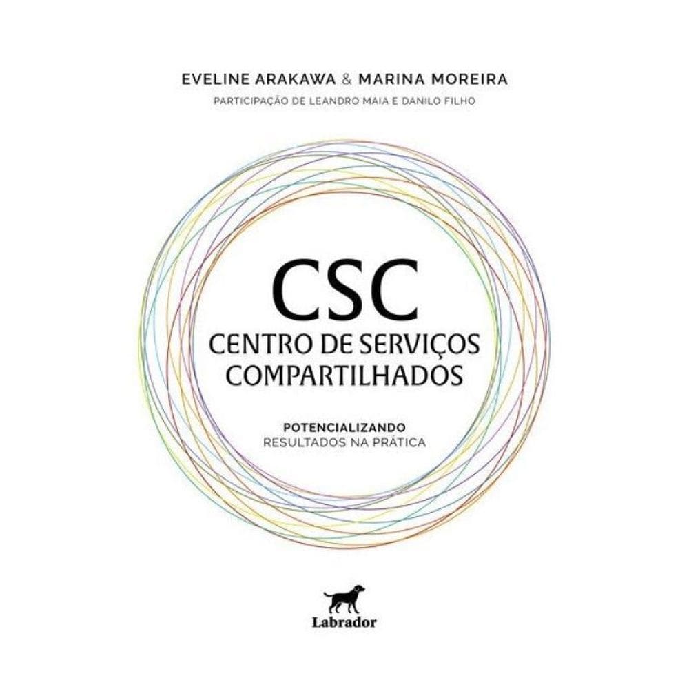 Csc - Centro De Serviços Compartilhados
