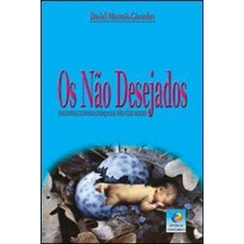 Os Não Desejados