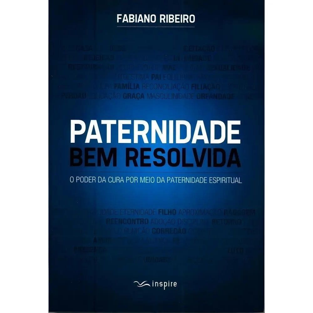 3X Livro Paternidade Bem Resolvida Carlito Paes Fabiano Ribe