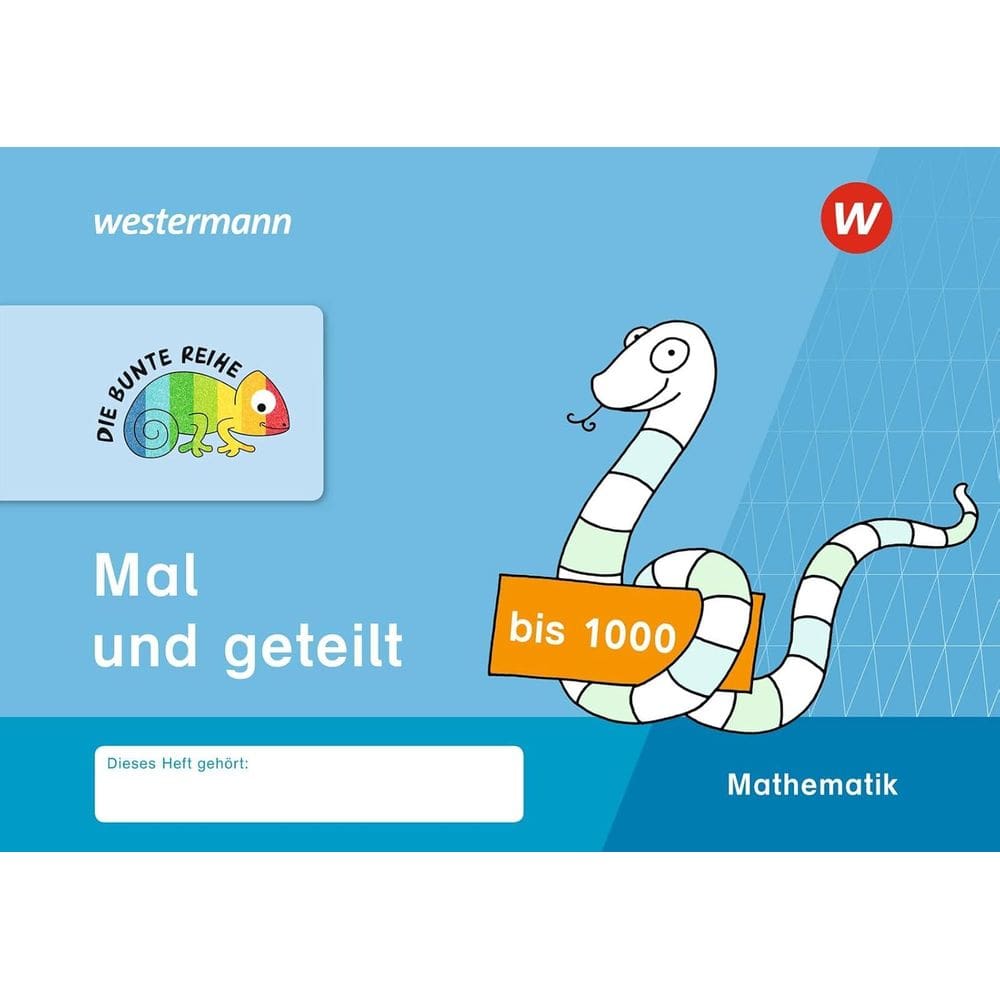 Die Bunte Reihe - Mathematik. Mal Und Geteilt Bis 1000 - Schroedel
