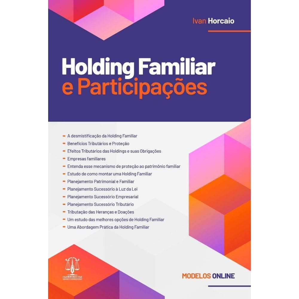 Holding Familiar E Participações - Planejamento Tributário