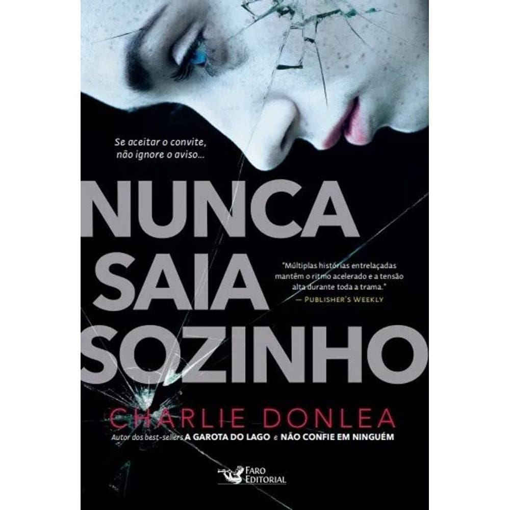 Livro Nunca Saia Sozinho De Charlie Donlea Capa Mole Em Port