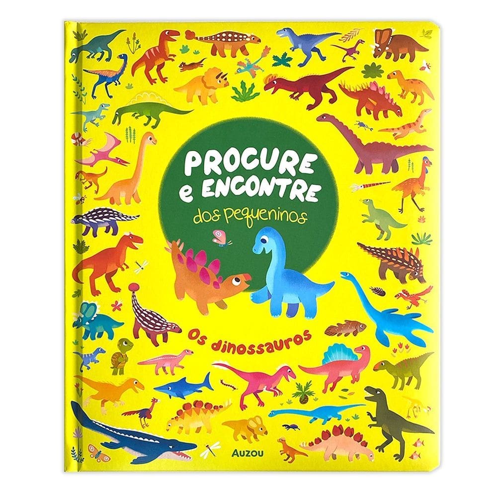 Os Dinossauros - Procure E Encontre Dos Pequeninos