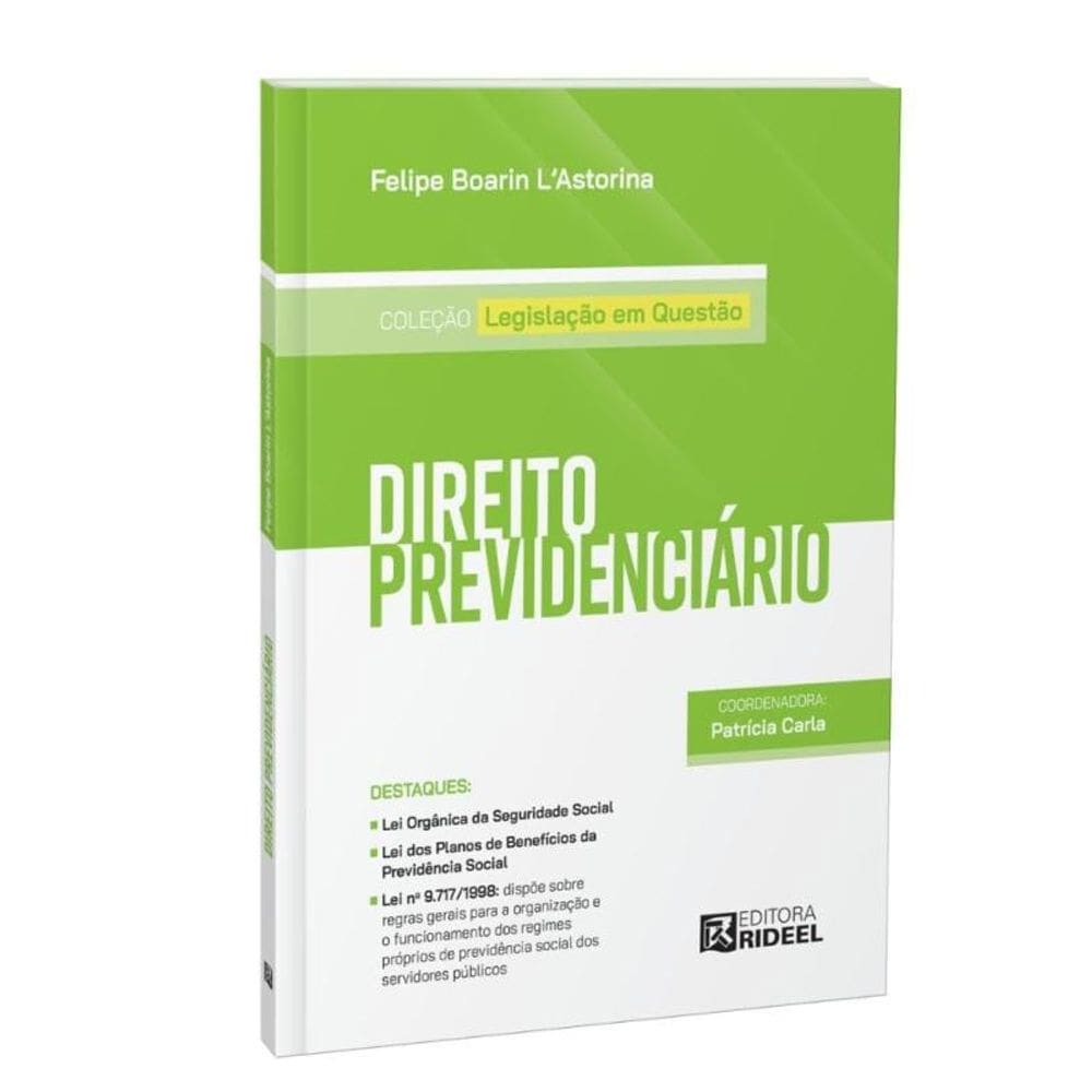 Legislação em Questão: Direito Previdenciário