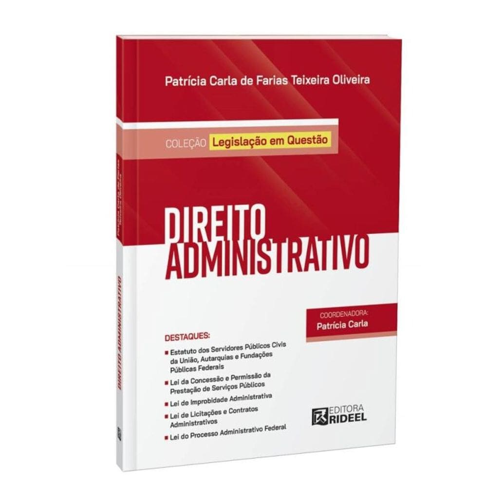 Legislação em Questão: Direito Administrativo