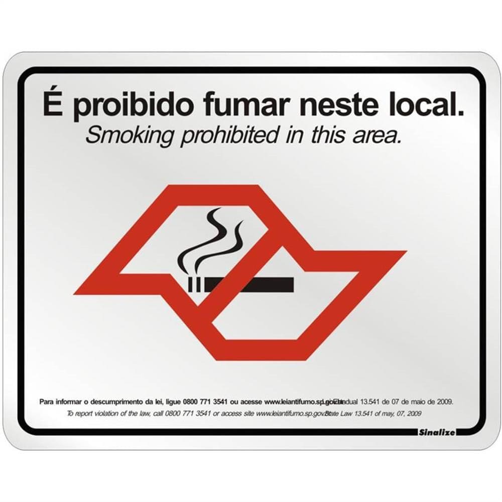 Placa alum.proibido fumar lei estadual - 180SP - SINALIZE