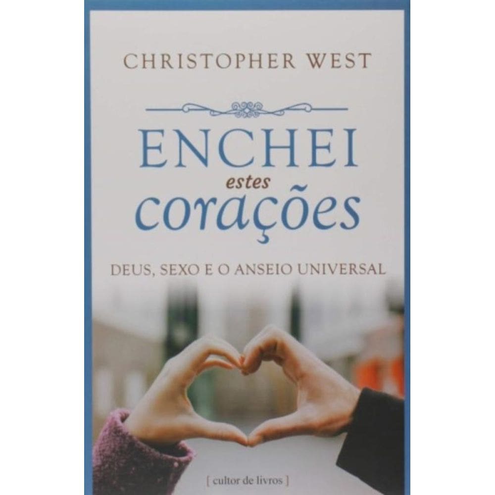 Enchei Estes Corações