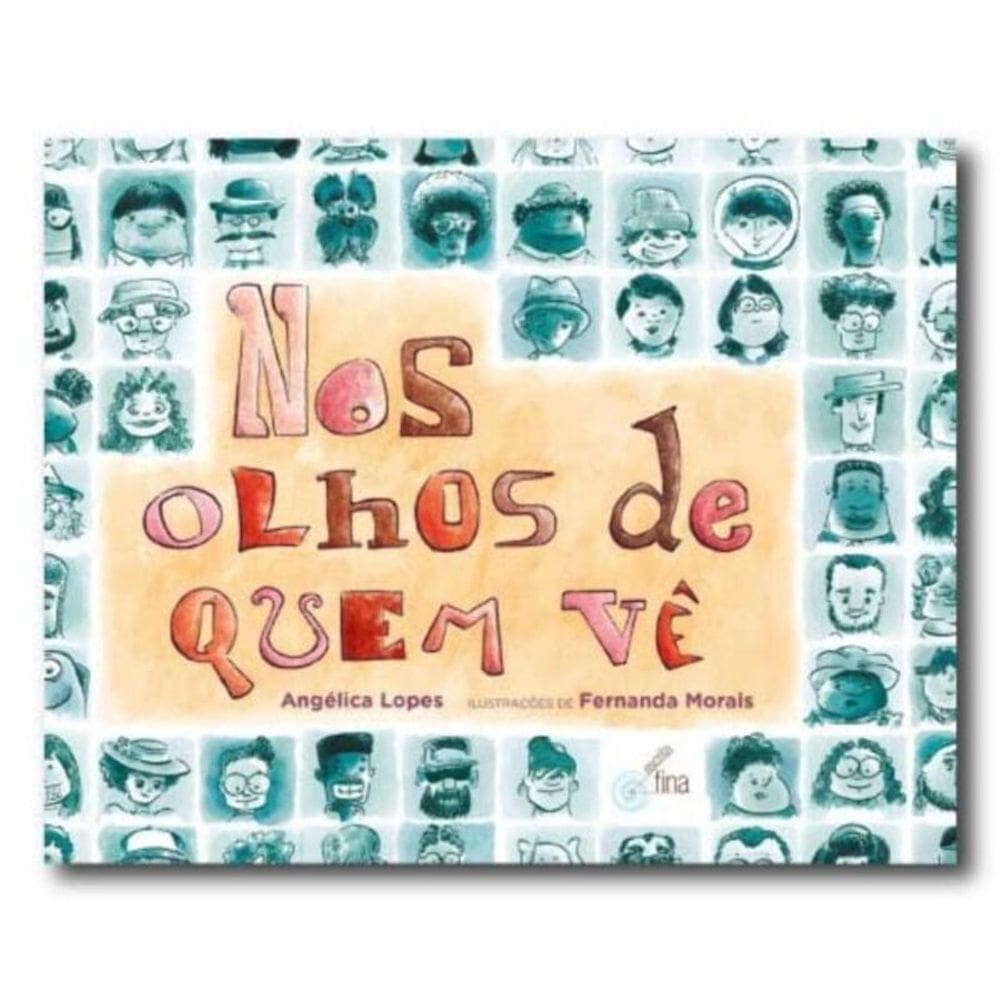 Nos Olhos De Quem Ve